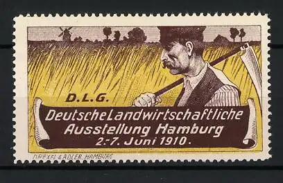 Reklamemarke Hamburg, Deutsche Landwirtschaftliche Ausstellung D.L.G. 1910, Bauer mit Sense