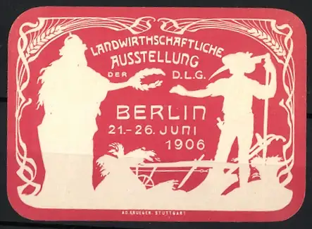 Präge-Reklamemarke Berlin, Landwirtschaftl. Ausstellung der DLG 1906, Germania und Bauer