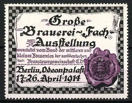 Reklamemarke Berlin, Grosse Brauerei-Fach-Ausstellung 1914, Siegel mit Fass