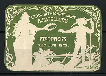 Präge-Reklamemarke Mannheim, Landwirtschaftl. Ausstellung der DLG 1902, Germania und Bauer