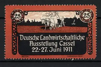 Reklamemarke Cassel, Deutsche Landwirtschaftl. Ausstellung 1911, Bauer mit Rinderpflug