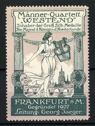 Reklamemarke Frankfurt / Main, Gesangsverein Männer-Quartett Westend, elegante Frau mit Lyra am Stadtrand