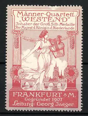 Reklamemarke Frankfurt / Main, Gesangsverein Männer-Quartett Westend, elegante Frau mit Lyra am Stadtrand