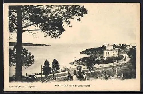 AK Agay, La Rade et le Grand Hotel