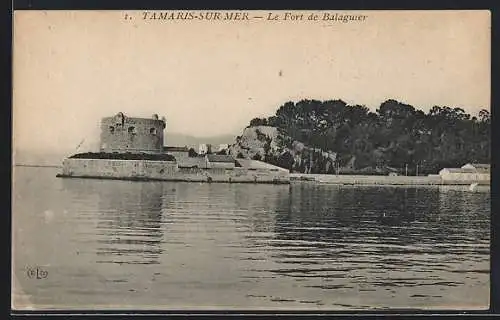 AK Tamaris-sur-Mer, Le Fort de Balaguier