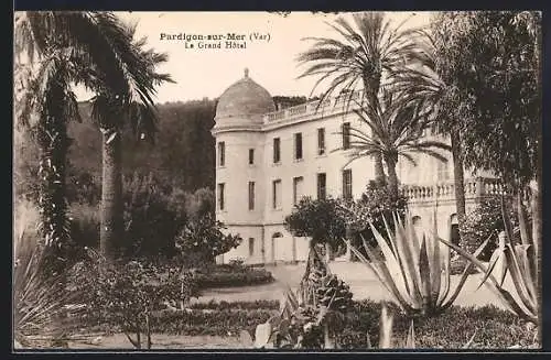 AK Pardigon, Le Grand Hôtel