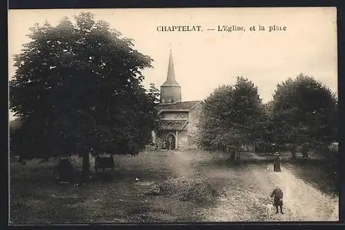 AK Chaptelat, L`Eglise et la place