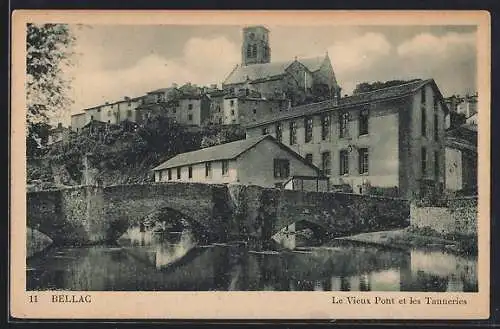 AK Bellac, Le Vieux Pont et les Tanneries