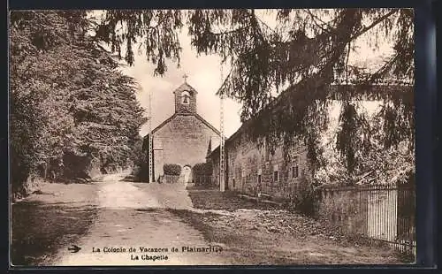 AK Nedde, La Colonie de Vacances de Plainartige, La Chapelle