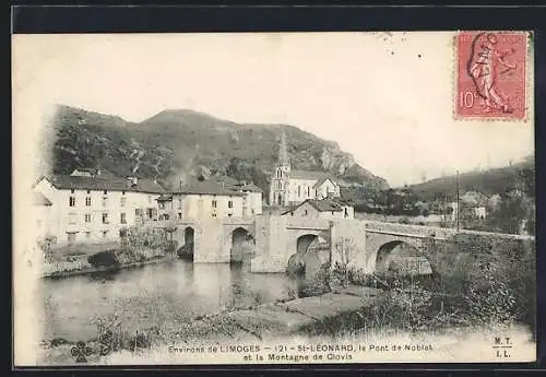 AK Saint-Lèonard, le Pont de Noblat et la Montagne de Clovis