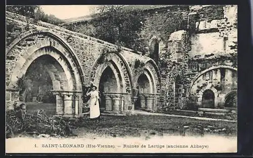 AK Saint-Lèonard, Ruines de Lartige (ancienne Abbaye)