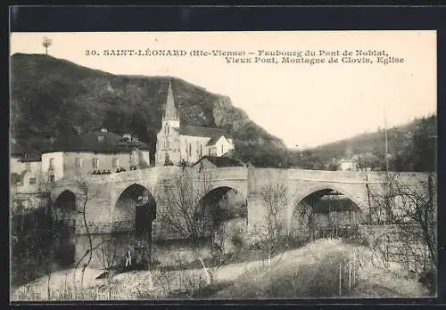 AK Saint-Lèonard, Faubourg du Pont de Noblat, Vieux Pont, Montagne de Clovis, Eglise