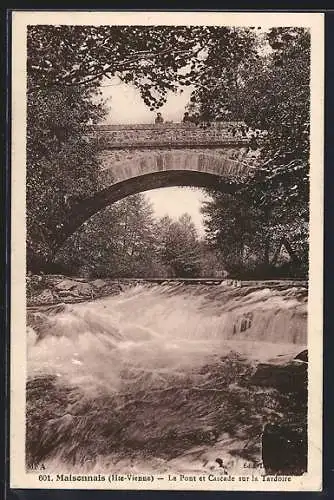 AK Maisonnais, Le Pont et Cascade sur la Tardoire