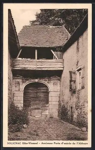 AK Solignac, Ancienne Porte d`entrèe de l`Abbaye