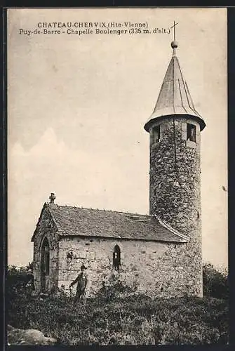 AK Chateau-Chervix, Puy-de-Barre-Chapelle Boulenger