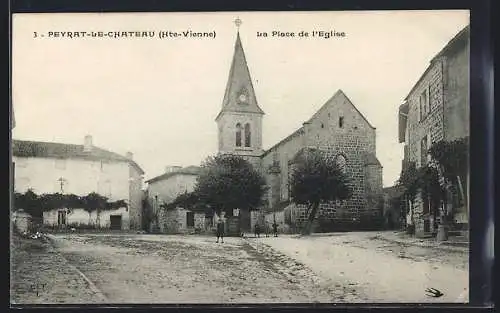 AK Peyrat-le-Chateau, La Place de l`Eglise