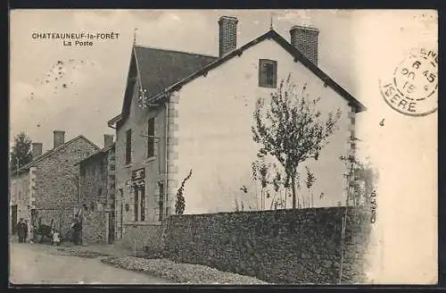 AK Chateauneuf-la-Forêt, La Poste