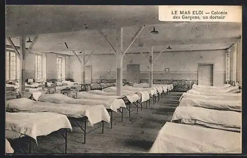 AK Le Mas-Eloi, Colonie des Garcons, Un dortoir