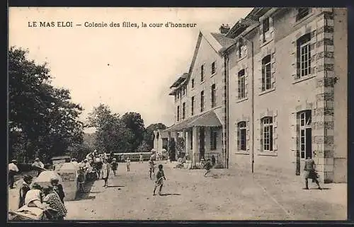 AK Le Mas-Eloi, Colonie des filles, la cour d`honneur