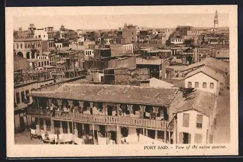 AK Port Said, View of the native quarter