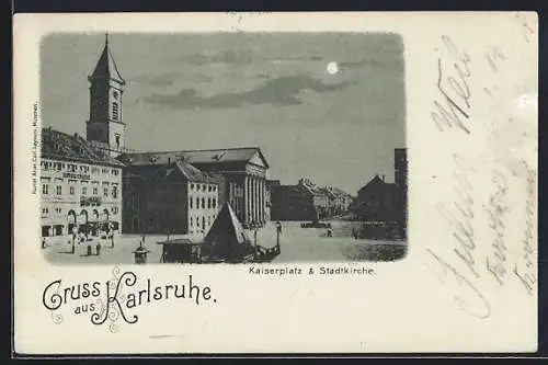 AK Karlsruhe, Kaiserplatz & Stadtkirche bei Vollmond