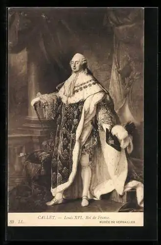 AK Callet, Louis XVI, Roi de France, Ludwig XVI., König von Frankreich, Portrait