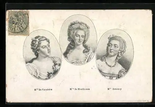 AK Mme De Parabère, Mme De Montbazon, Mme Dubarry von Frankreich