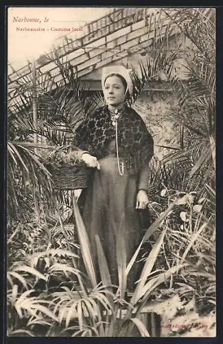 AK Narbonne, Narbonnaise - Costume local, Frau in Tracht des Languedoc-Roussillon