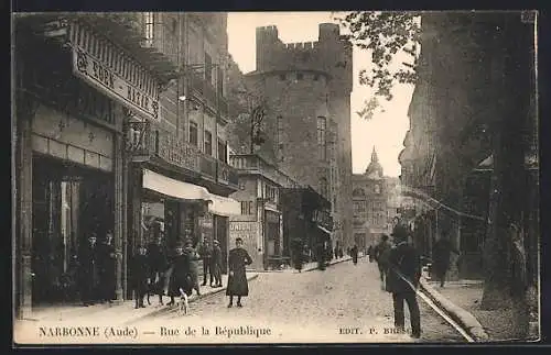 AK Narbonne /Aude, Rue de la Répbulique, Strassenpartie