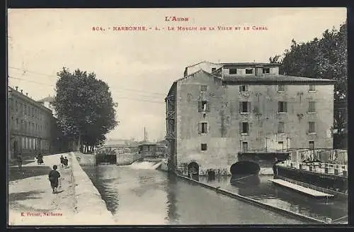 AK Narbonne /Aude, Le Moulin de la Ville et le Canal