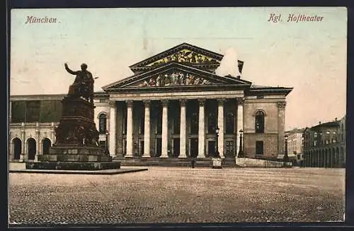 AK München, Königliches Hoftheater mit Denkmal