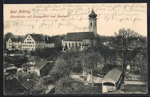 AK Bad Aibling, Pfarrkirche mit Amtsgericht und Rentamt