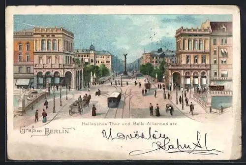 Lithographie Berlin, Hallesches Tor und Belle-Allianceplatz mit Strassenbahn