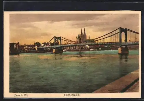 AK Köln a. Rhein, Blick zur Hängebrücke