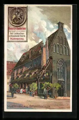 Künstler-AK Nürnberg, Bratwurstglöcklein mit Reklame für Heinrich Haeberlein`s Lebkuchen- und Schokoladenfabrik