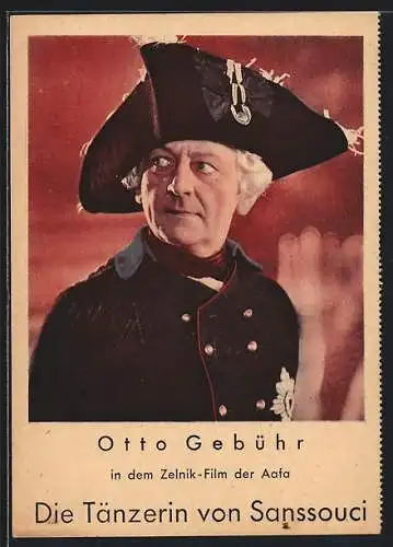 AK Schauspieler Otto Gebühr in seinem Film Die Tänzerin von Sanssouci