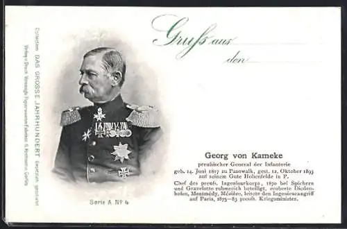 AK General Georg von Kameke in Uniform, Portrait und Kurzvita