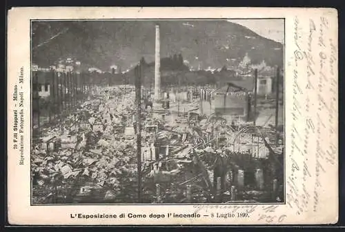 AK Como, L`Esposizione di Como dopo l`incendio, 8 Luglio 1899