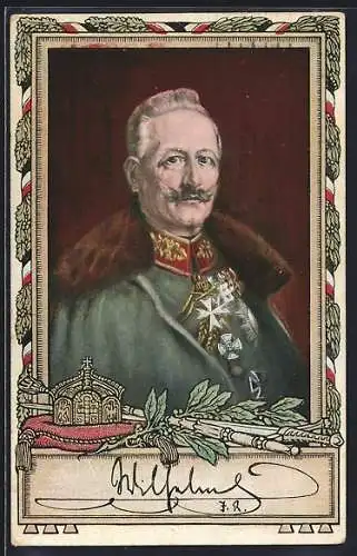 AK Portrait Kaiser Wilhelm II. mit Uniform und vielen Orden, Schwert mit Krone und Lorbeerzweig