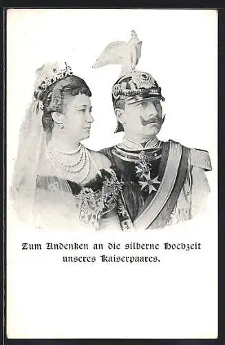 AK Kaiser Wilhelm II. in Uniform neben seiner Gemahlin, Andenken an die Silberhochzeit des Kaiserpaares