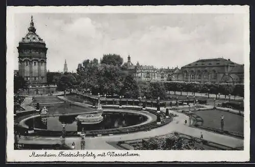 AK Mannheim, Friedrichsplatz mit Wasserturm