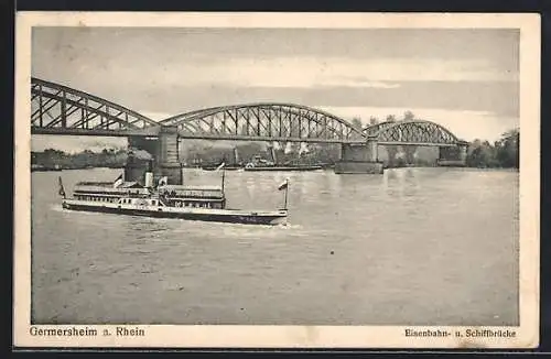 AK Germersheim a. Rh., Eisenbahn- und Schiffbrücke, Dampfer auf dem Rhein