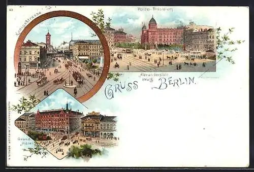 Lithographie Berlin, Alexanderplatz, Polizeipräsidium, Königsstrasse, Grand Hôtel, Strassenbahnen