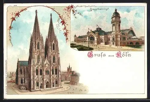 Lithographie Köln a. Rhein, Passanten vor dem Dom, der Hauptbahnhof