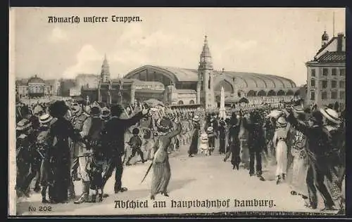 AK Hamburg-St.Georg, Truppenverabschiedung am Hauptbahnhof