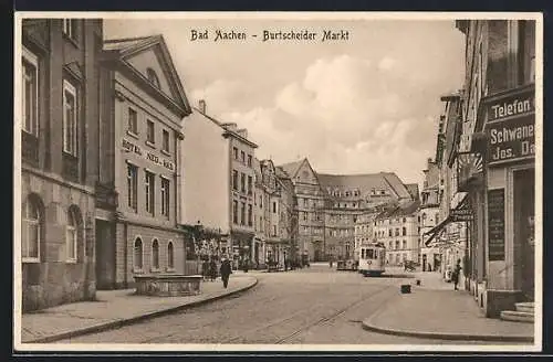 AK Bad Aachen, Burtscheider Markt mit Hotel Neu-Bad und Strassenbahn