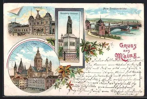 Lithographie Mainz, Bahnhof, Neue Strassenbrücke, Dom, Gutenberg-Denkmal