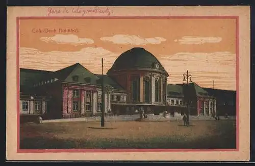 AK Köln-Deutz, Blick auf den Bahnhof