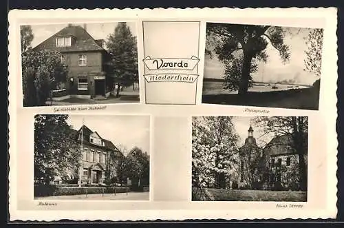 AK Voerde /Niederrhein, Gaststätte zum Bahnhof, Rathaus und Haus Voerde