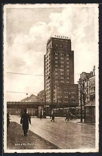 AK Köln a. Rh., Hochhaus mit Strassenpartie